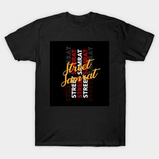 Street Samrat T-Shirt